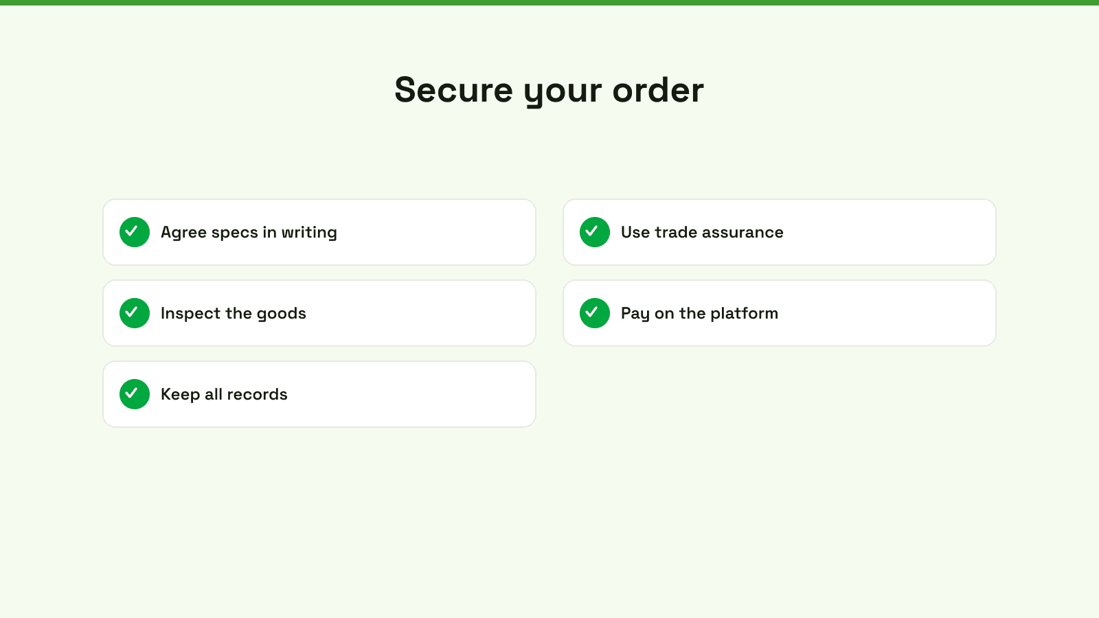 A five-step guide on how to safely secure your order and product quality when shopping internationally.